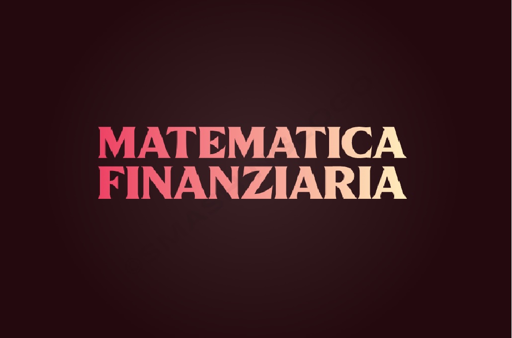 Matematica Finanziaria